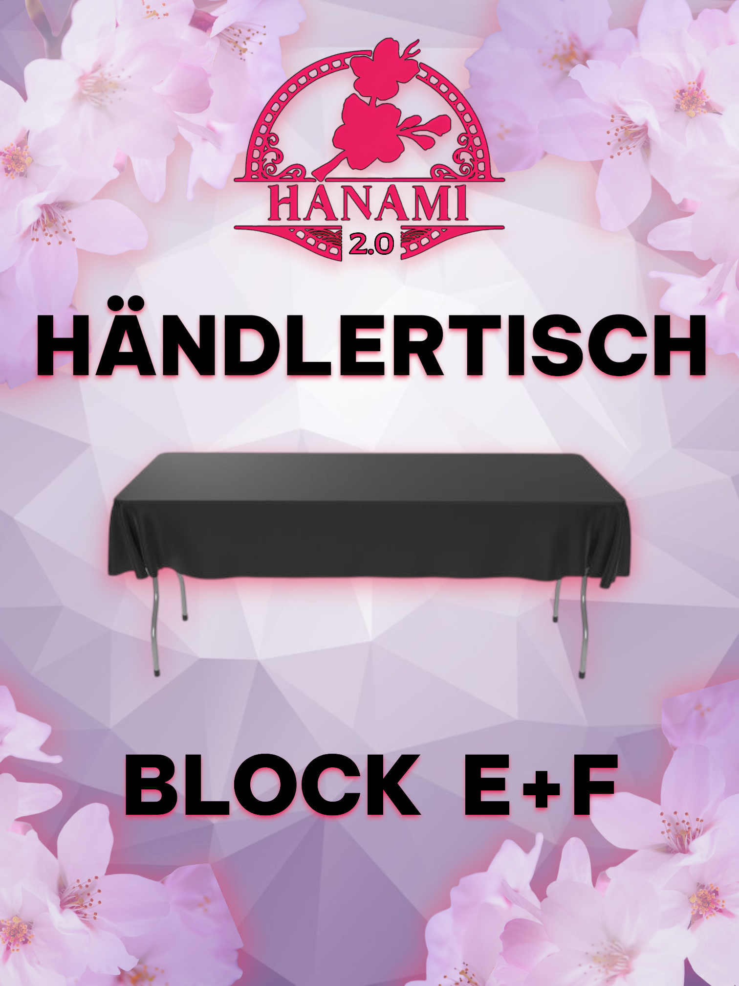 Händlertische - Block E + F - Hanami 2.0